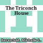 The Triconch House