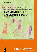 Evaluation of Childrens' Play : : Tools and Methods.