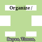 Organize /