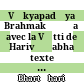 Vākyapadīya Brahmakāṇḍa avec la Vṛtti de Harivṛṣabha : texte reproduit de l'édition de Lahore
