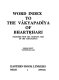 Word index to the Vākyapadīya of Bhartṛhari : (together with the complete text of the Vākyapadīya)