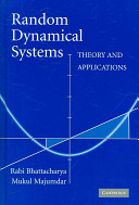 Random dynamical systems : theory and applications /