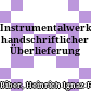Instrumentalwerke handschriftlicher Überlieferung