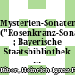 Mysterien-Sonaten : ("Rosenkranz-Sonaten") ; Bayerische Staatsbibliothek München Mus. Ms. 4123