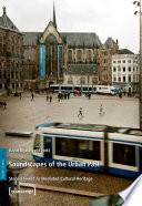 Soundscapes of the urban past : : staged sound as mediated cultural heritage /