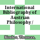 International Bibliography of Austrian Philosophy /