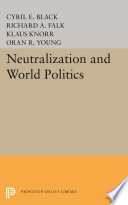 Neutralization and World Politics /