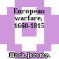 European warfare, 1660-1815