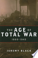 The age of total war, 1860-1945