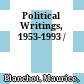 Political Writings, 1953-1993 /