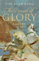 The pursuit of glory : Europe 1648 - 1815