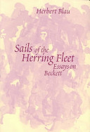 Sails of the herring fleet : essays on Beckett /