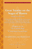 Great Treatise on the Stages of Mantra (sngags rim chen mo) : (critical elucidation of the key instructions in all the secret stages of the path of the victorious universal lord, Great Vajradhara) Chapters XI-XII, the creation stage