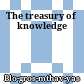The treasury of knowledge