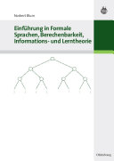 Einführung in Formale Sprachen, Berechenbarkeit, Informations- und Lerntheorie /