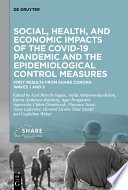 Social, Health, and Economic Impacts of the COVID-19 Pandemic and the Epidemiological Control Measures : : First Results from SHARE Corona Waves 1 And 2.