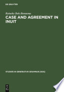 Case and Agreement in Inuit /