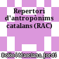 Repertori d'antropònims catalans (RAC)