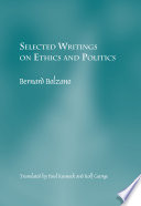 Selected writings on ethics and politics