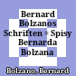 Bernard Bolzanos Schriften : = Spisy Bernarda Bolzana