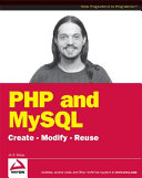 PHP and MySQL : create-modify-reuse /