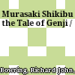 Murasaki Shikibu : the Tale of Genji /