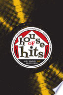 House of hits : the story of Houston's Gold Star/SugarHill Recording Studios /
