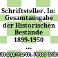 Schriftsteller. In: Gesamtausgabe der Historischen Bestände 1899-1950 / Phonogrammarchiv der ÖAW. Hrsg. Dietrich Schüller. - Serie 2: Stimm- porträts Beiheft
