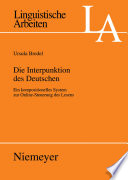 Die Interpunktion des Deutschen : : Ein kompositionelles System zur Online-Steuerung des Lesens /
