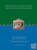Frontiers of the Roman Empire : = Grenzen des Römischen Reiches