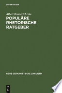 Populäre rhetorische Ratgeber : : historisch-systematische Untersuchungen /