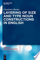 Layering of Size and Type Noun Constructions in English /