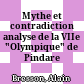 Mythe et contradiction : analyse de la VIIe "Olympique" de Pindare