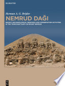 Nemrud Dagi : : Recent Archaeological Research and Preservation and Restoration Activities in the Tomb Sanctuary on Mount Nemrud /