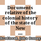 Documents relative of the colonial history of the state of New York : procured in Holland, England, and France