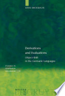 Derivations and Evaluations : : Object Shift in the Germanic Languages /
