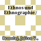 Ethnos und Ethnographie /