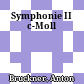 Symphonie II c-Moll
