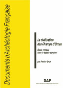 La civilisation des Champs d'Urnes : études critiques dans le Basin parisien