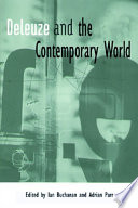 Deleuze and the Contemporary World /