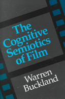 The cognitive semiotics of film
