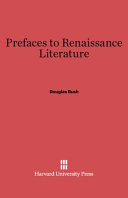 Prefaces to Renaissance Literature /