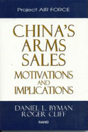 China's arms sales : motivations and implications /