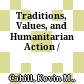 Traditions, Values, and Humanitarian Action /