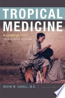 Tropical medicine : a clinical text /