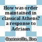 How was order maintained in classical Athens? : a response to Adriaan Lanni