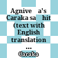 Agniveśa's Caraka saṃhitā : (text with English translation & critical exposition based on Cakrapāṇi Datta's Āyurveda dīpikā)