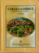 Caraka-Saṃhitā : Agniveśa's treatise : (text with English translation)
