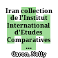 Iran : collection de l'Institut International d'Etudes Comparatives de la Musique