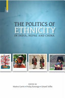 The politics of ethnicity in India, Nepal and China